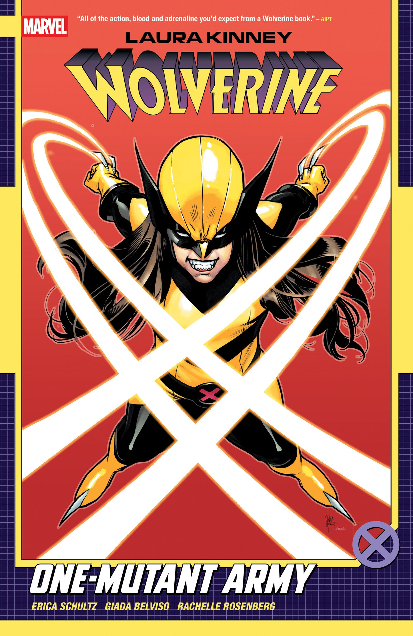 Laura Kinney: Wolverine Volume. 1 - One-Mutant Army