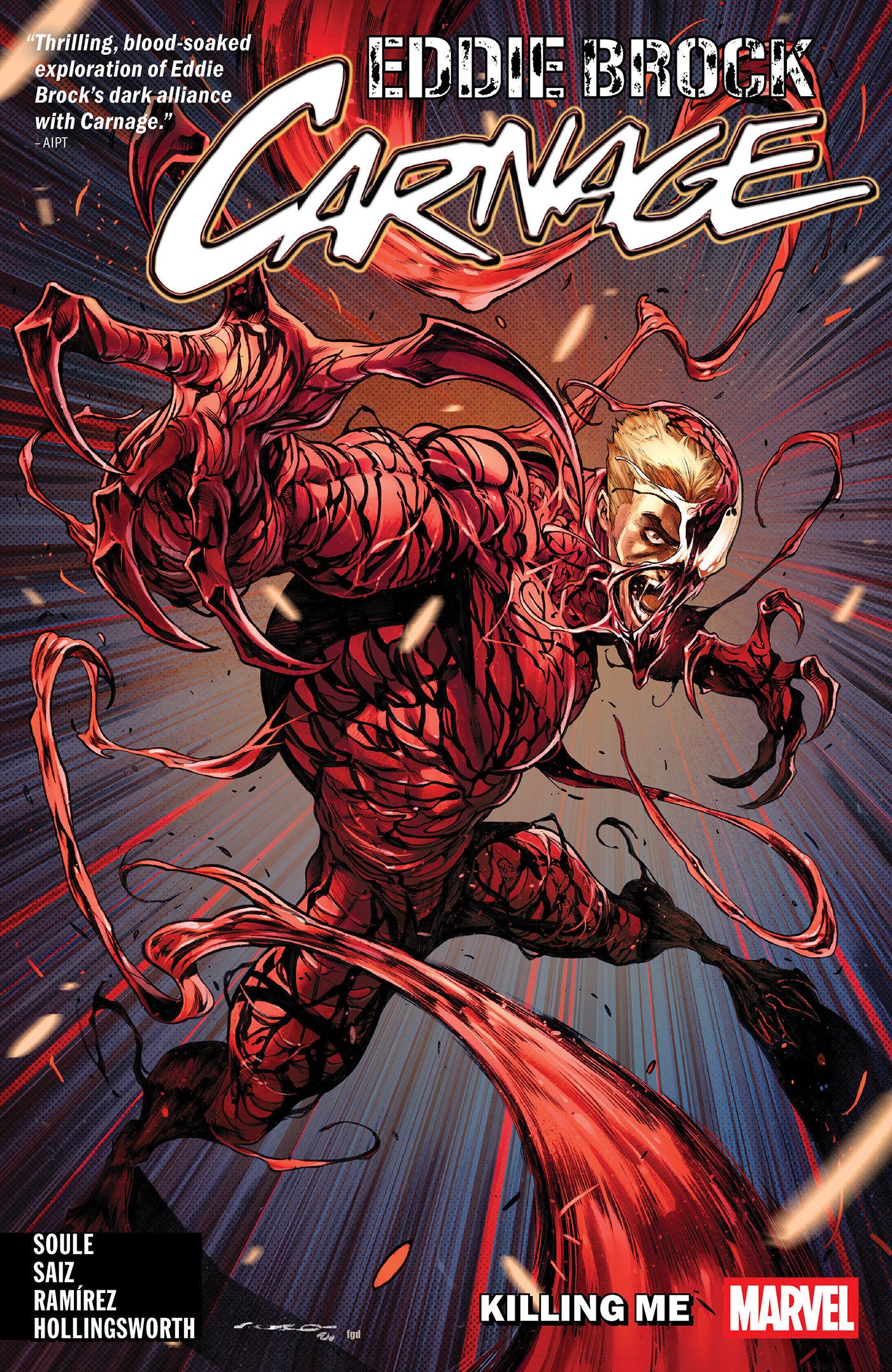 Eddie Brock: Carnage Volume. 1 Killing Me