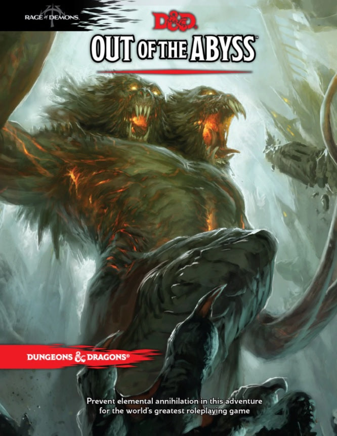 D&D: Out of the Abyss