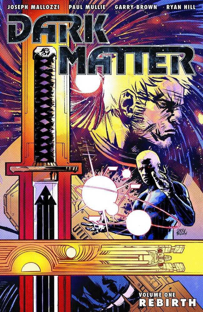 Dark Matter TPB Volume 01 Rebirth