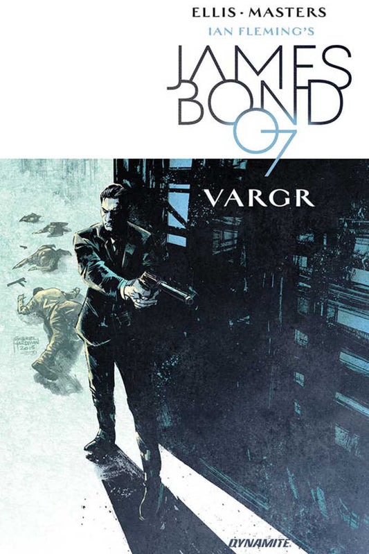 James Bond TPB Volume 01 Vargr