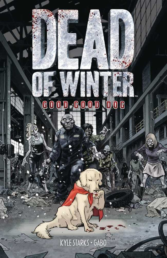 Dead Of Winter Graphic Novel Good Good Dog (Mature)