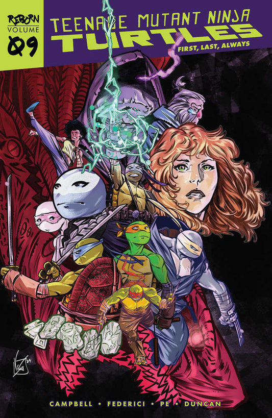 Teenage Mutant Ninja Turtles: Reborn, Volume. 9 - First, Last, Always