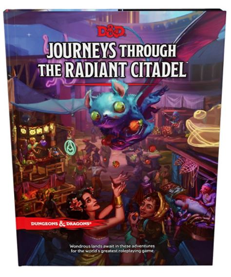 D&D: Journeys Through the Radiant Citadel