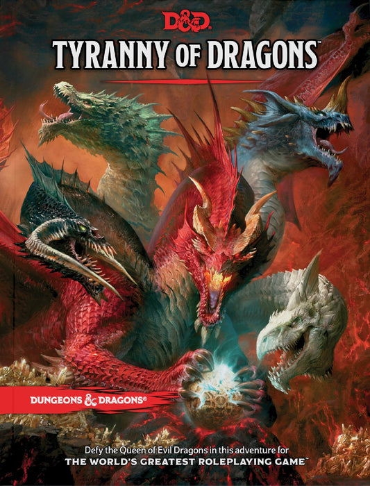D&D: Tyranny of Dragons
