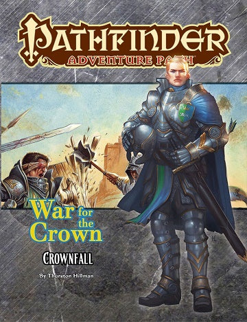 Pathfinders Adventure Path: War of the Crown - Crownfall